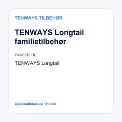 TENWAYS Longtail familietilbeh�r